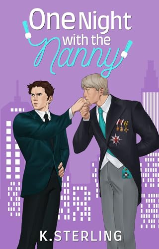 One Night With The Nanny: Nannies of New York Book 6