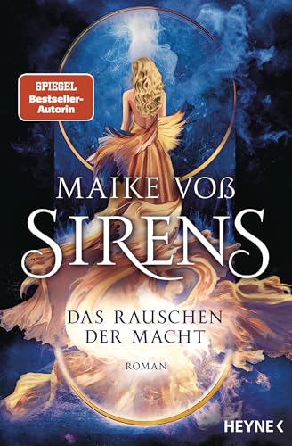 Sirens – Das Rauschen der Macht: Roman (Sirens-Reihe 2)