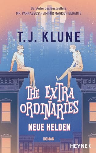 The Extraordinaries – Neue Helden: Roman (The Extraordinaries-Reihe 2)