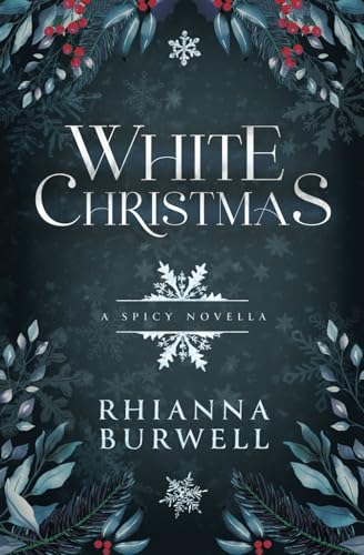 White Christmas: A Spicy Novella