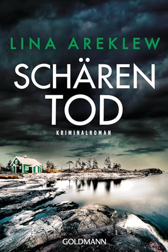 Schärentod: Kriminalroman (Ein Fall für Sofia Hjortén 3)