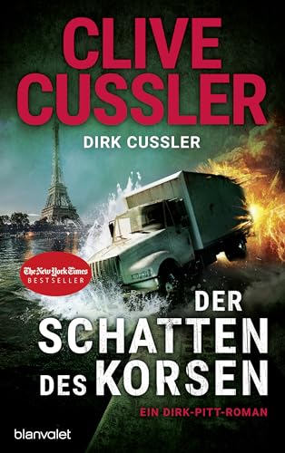 Der Schatten des Korsen: Ein Dirk-Pitt-Roman (Die Dirk-Pitt-Abenteuer 27)