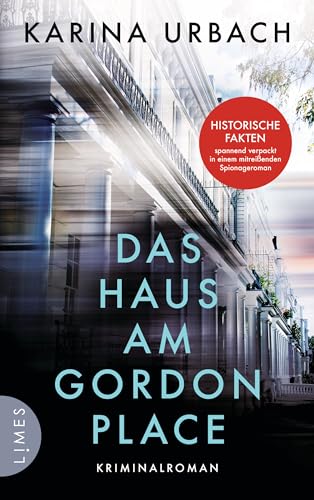 Das Haus am Gordon Place: Kriminalroman - Ausgezeichnet mit dem deutschen Krimipreis 2024