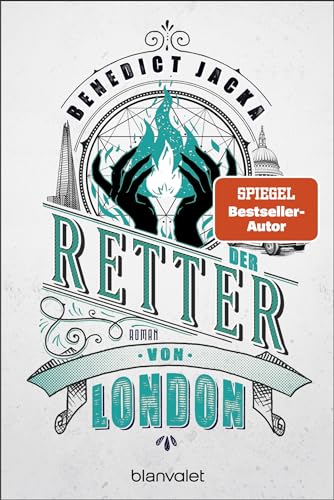 Der Retter von London: Roman (Alex Verus 12)