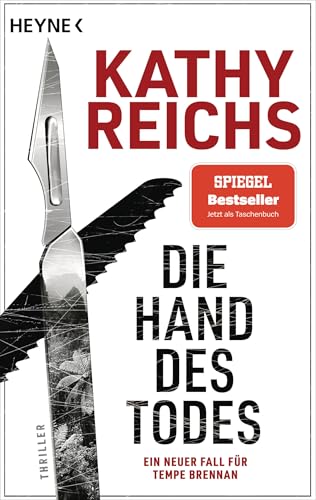 Die Hand des Todes: Thriller – Ein neuer Fall für Tempe Brennan (Die Tempe-Brennan-Romane 22)