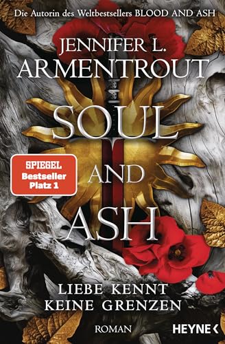 Soul and Ash – Liebe kennt keine Grenzen: Roman (Liebe kennt keine Grenzen-Reihe 5)