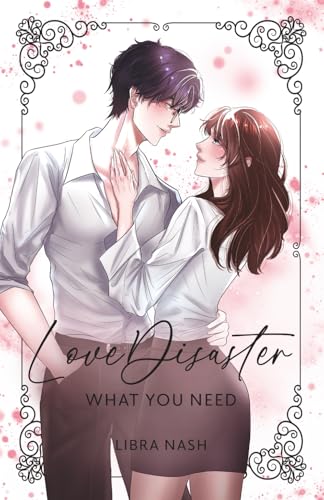 LoveDisaster 2: What You Need
