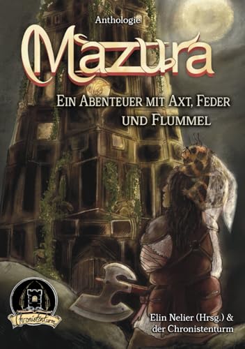 Mazura: Ein Abenteuer mit Axt, Feder und Flummel