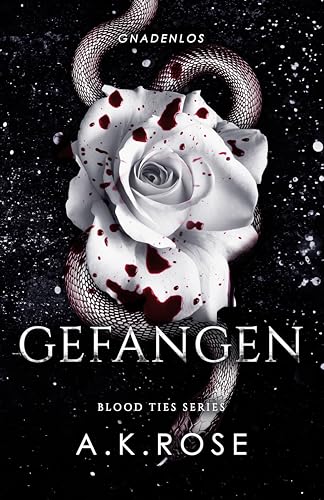 Gefangen (Die Blutbande-Reihe 8)