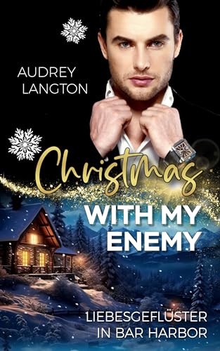 Christmas with my Enemy: Liebesgeflüster in Bar Harbor (Bar Harbor Guys (Gay Romance) 1)