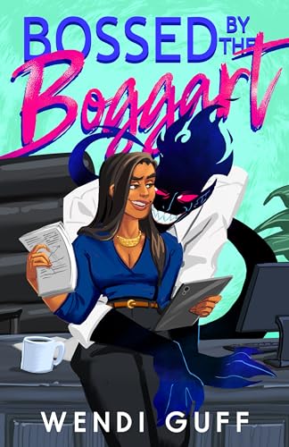 Bossed By The Boggart: A Monster Romance (Monstrous Meet Cutes)