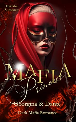 Mafia Princess: Georgina & Dante (Teil 2 von 2)