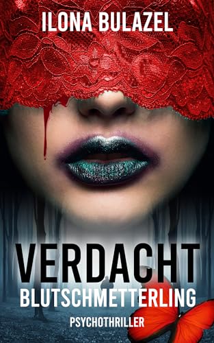 Verdacht - Blutschmetterling: Psychothriller (Verdacht - Hauptkommissare Link und Strickle)