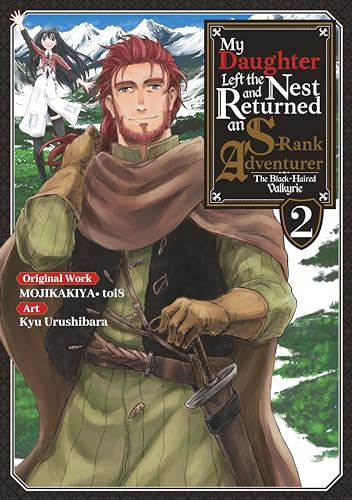 My Daughter Left the Nest and Returned an S-Rank Adventurer (Manga) Volume 2