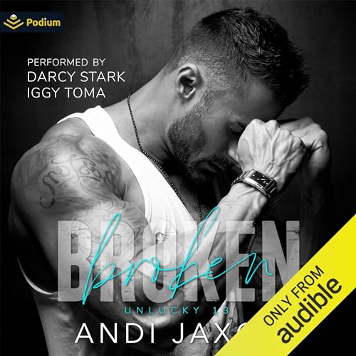 Broken: An Unlucky 13 Standalone