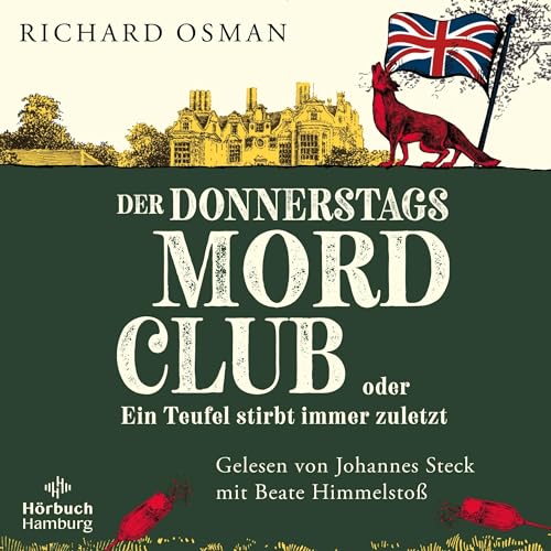 Der Donnerstagsmordclub oder Ein Teufel stirbt immer zuletzt: Die Mordclub-Serie 4