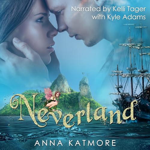 Neverland: Adventures in Neverland, Book 1