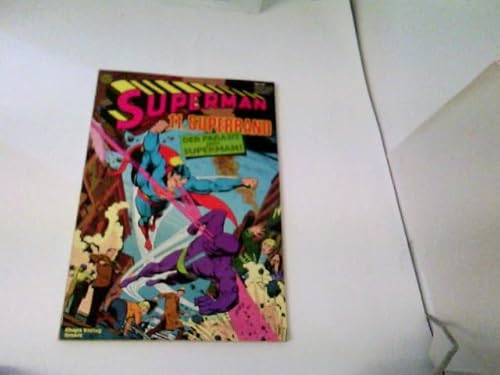 Superman. 11.Superband. DER PARASIT jagt SUPERMAN