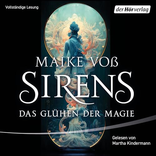 Sirens - Das Glühen der Magie: Sirens 1