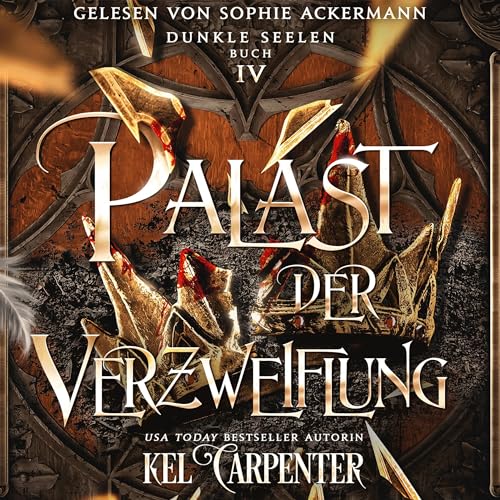 Palast der Verzweiflung: Dunkle Seelen 4