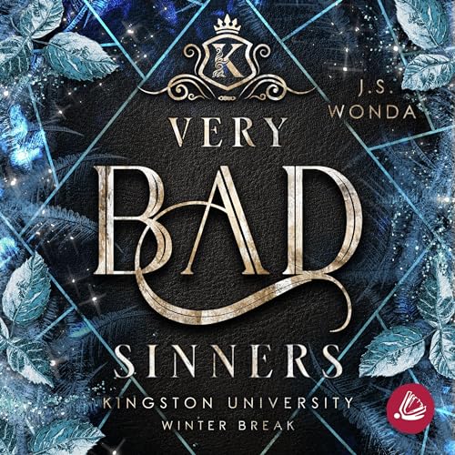 Very Bad Sinners: Kingston University 8 - Winter Break