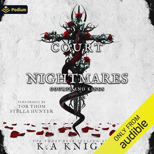 Court of Nightmares: A Courts and Kings Standalone