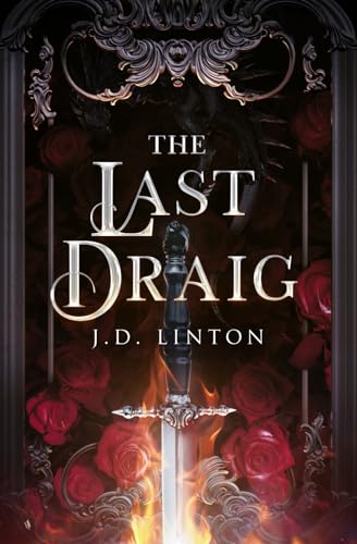 The Last Draig (Rogue X Ara, Band 2)