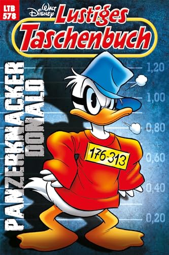 Lustiges Taschenbuch Nr. 578: Panzerknacker Donald