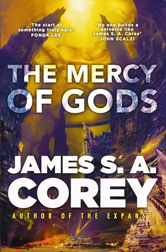 The Mercy of Gods: The spectacular new space opera from the master of SF (The Captive's War)