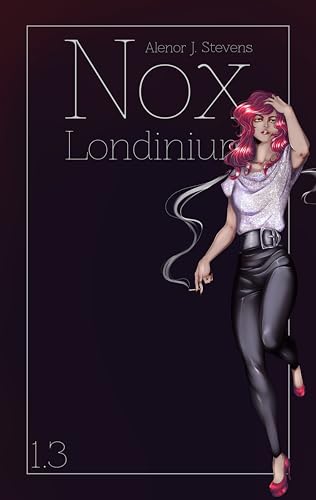 Nox Londinium: Episode 3