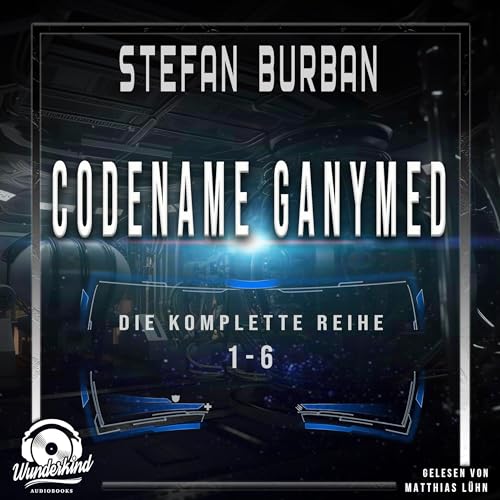 Das gefallene Imperium - Die komplette Reihe: Codename Ganymed 1-6