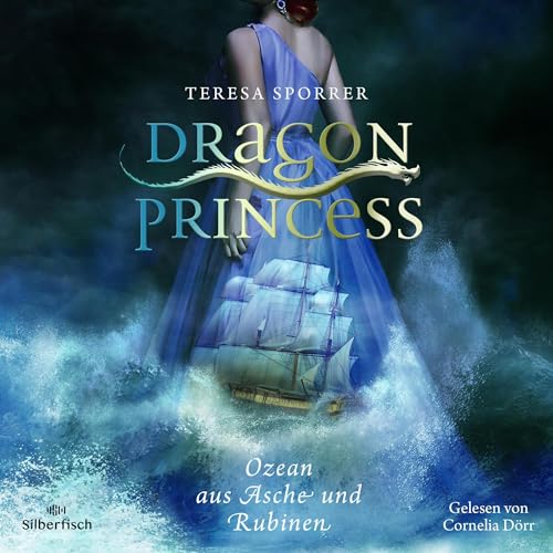 Ozean aus Asche und Rubinen: Dragon Princess 1