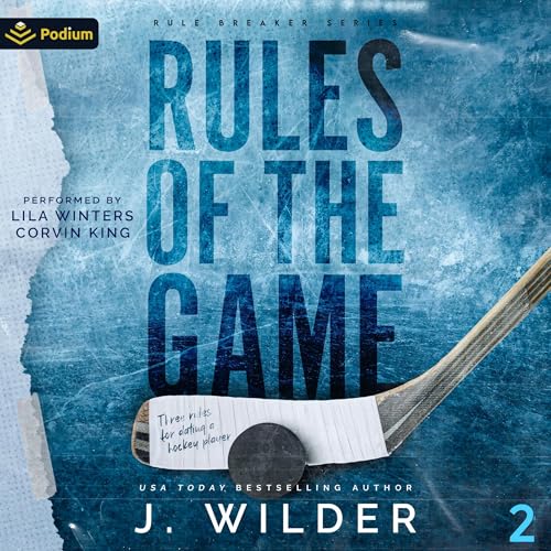 Rules of the Game: Rule Breaker Series, Book 2