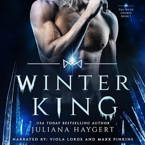 Winter King: The Wyth Courts, Book 1