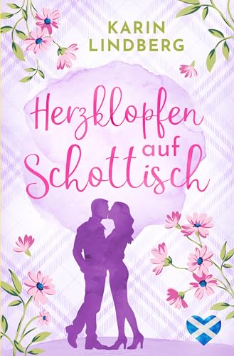 Herzklopfen auf Schottisch: Highland - Liebesroman (Liebe am Loch Ness 5)
