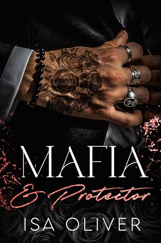 Mafia And Protector (Marchiano Mafia Romance Series)