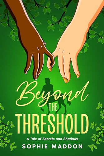 Beyond the Threshold: A Tale of Secrets and Shadows