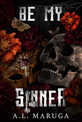 Be My Sinner: A Dark Stalker Romance (Brotherhood of the Sacrament Book 1)