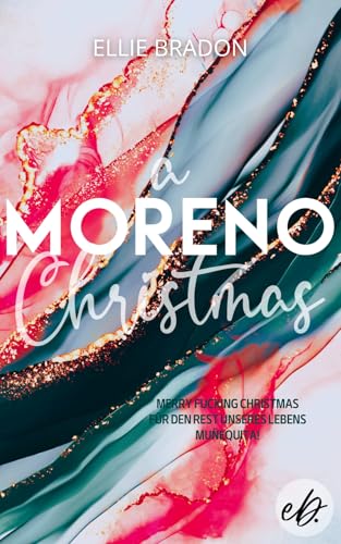 A MORENO CHRISTMAS: (be)sinnliche Weihnacht
