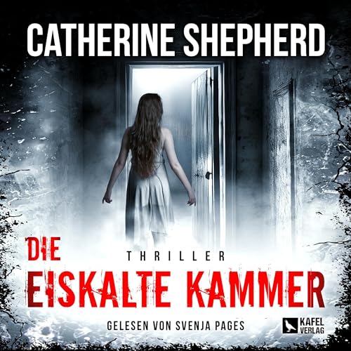 Die eiskalte Kammer: Julia Schwarz 8