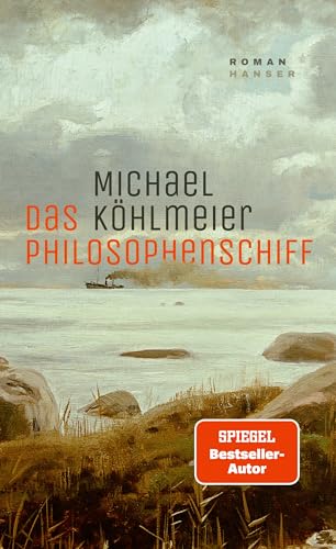 Das Philosophenschiff: Roman