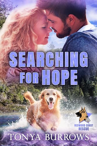 Searching for Hope (Redwood Coast Rescue Book 6)