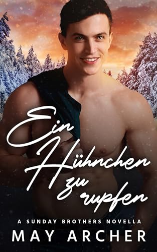 Ein Hühnchen zu rupfen (Der Sunday Obstgarten 5)