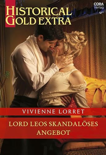 Lord Leos skandalöses Angebot (Historical Gold Extra 157)