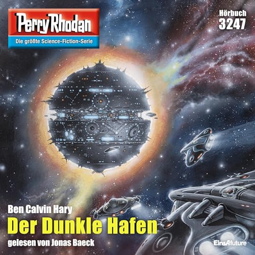 Der Dunkle Hafen: Perry Rhodan 3247