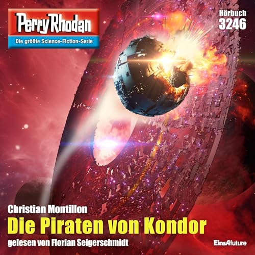 Die Piraten von Kondor: Perry Rhodan 3246