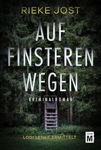 Auf finsteren Wegen (Lodi Lenke ermittelt 2)