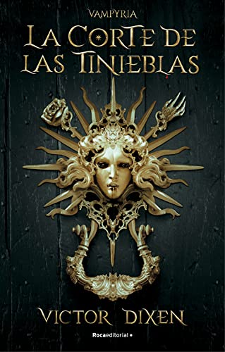 La Corte de las Tinieblas (Vampyria 1)
