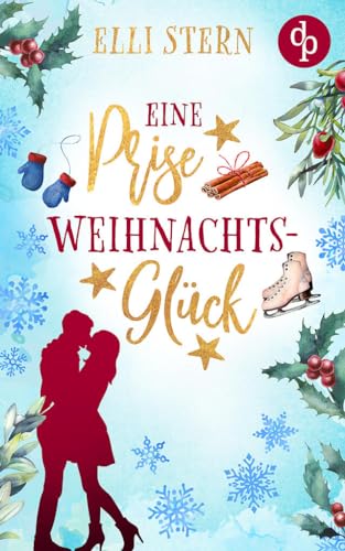 Eine Prise Weihnachtsglück