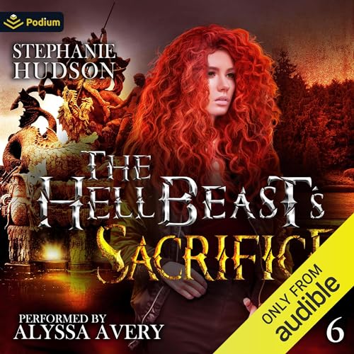The HellBeast's Sacrifice: The HellBeast King, Book 6